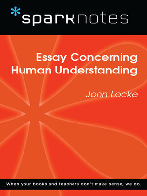cover image of Essay Concerning Human Understanding (SparkNotes Philosophy Guide)